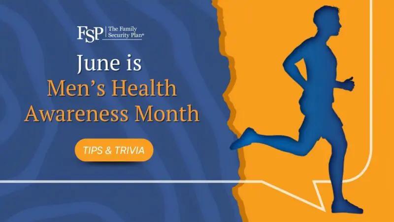 June is Men’s Health Awareness Month