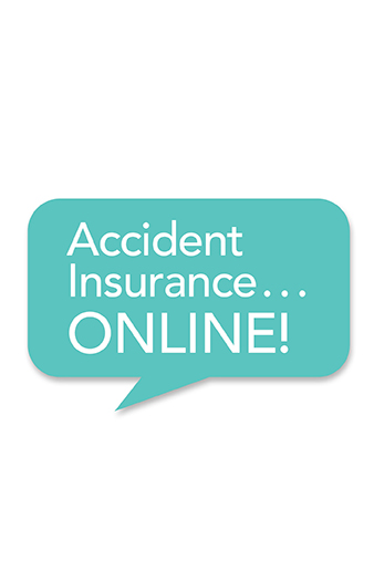 Now you can purchase Accident Insurance ONLINE!