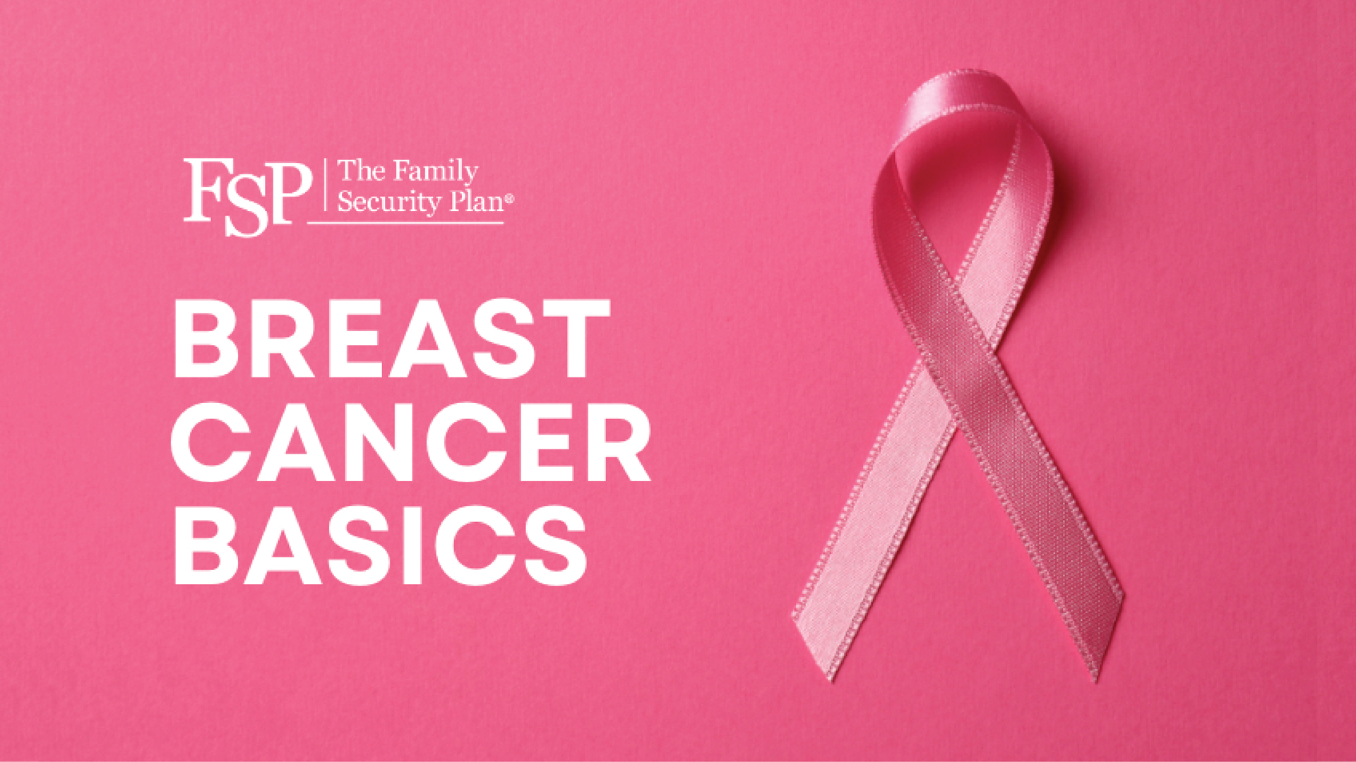 Breast Cancer Basics / Awareness